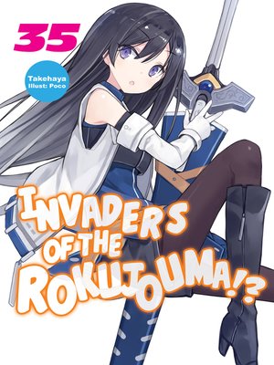 cover image of Invaders of the Rokujouma!?, Volume 35
